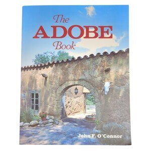 The Adobe Book by John F. O'Connor (1973, Trade Paperback) Southwest